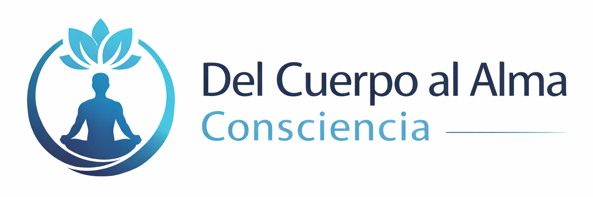 Del Cuerpo al Alma Consciencia